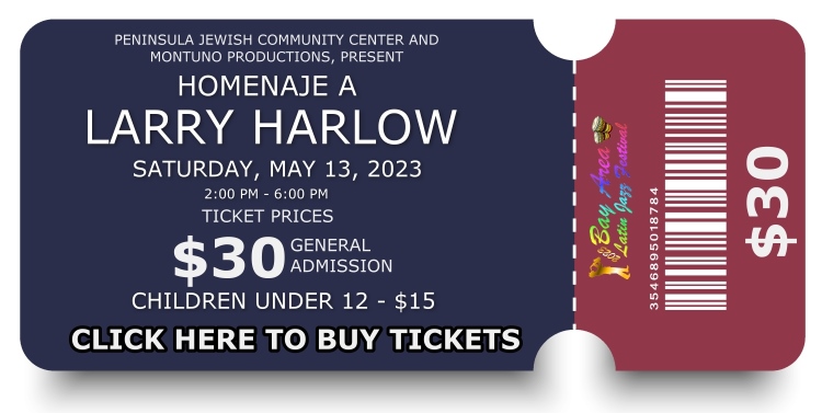 Homenaje A Larry Harlow - Buy Tickets